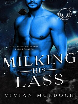 cover image of Milking His Lass